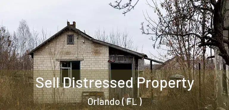 Sell Distressed Property Orlando ( FL )